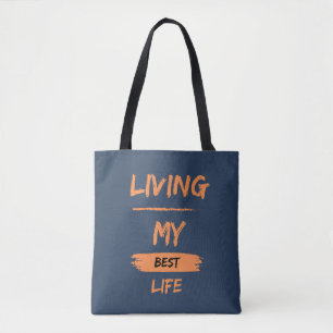 Bolso De Tela vivir mi mejor vida