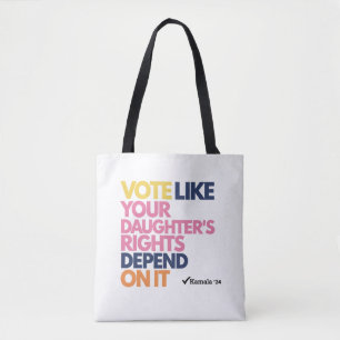 Bolso De Tela Vota como si los derechos de tu hija dependieran d