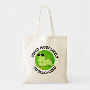 Bolso De Tela Votado Muy Probable Para El Divertido Slug Pun