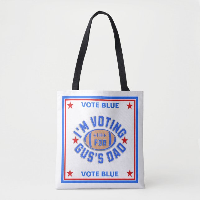 Bolso De Tela Votaré por el papá de Gus (Anverso)
