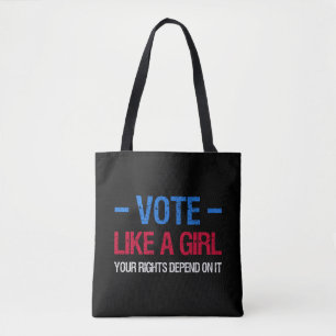Bolso De Tela Vote Like A Girl Your Rights Depend On It III