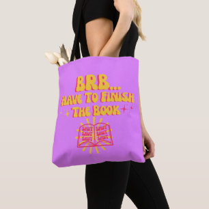 Bolso De Tela Vuelvo Enseguida, Tengo Que Terminar El Libro