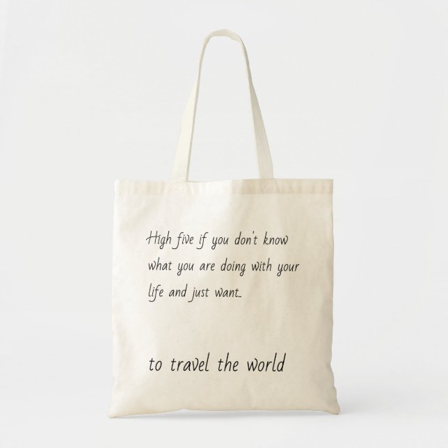 Bolso De Tela Want to Travel the World Quote Traveler Explorer (Frente)