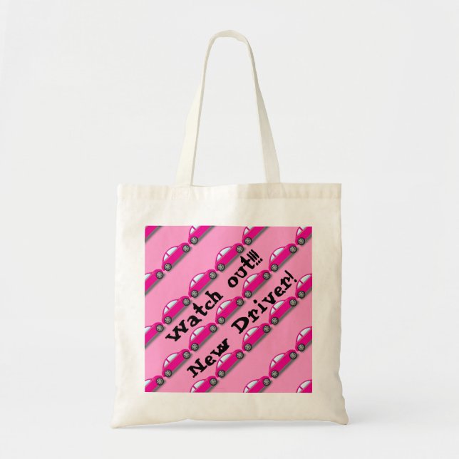 Bolso De Tela Watch out!!! New Driver! Pink Car Tote Bag (Frente)
