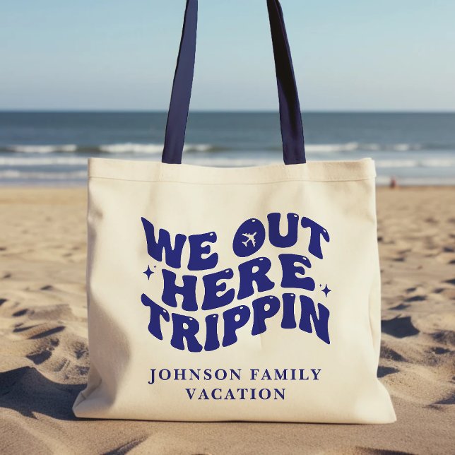 Bolso De Tela We Out Here Trippin Funny Trip Family Vacation (We Out Here Trippin Funny Trip Family Vacation Tote Bag
)