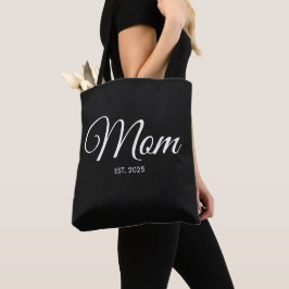 Bolso De Tela White Script Mom Established New Mom Gift