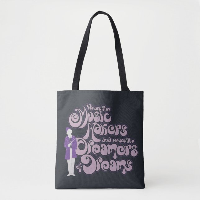Bolso De Tela Willy Wonka - Fabricantes de música, soñadores de  (Anverso)