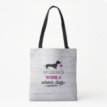 Wine Wine & Wiener Dogs de fin de semana