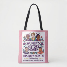Bolso De Tela Women's History Month Tribute Tote Bag