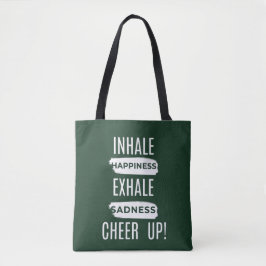 BOLSO DE TELA WOMEN'S INHALE AND EXHALE CHEER UP TOTE BAG 