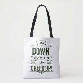 BOLSO DE TELA WOMEN'S NOW I'M UP CHEER UP WHITE TOTE BAG