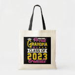 Bolso De Tela Womens Proud Grandma of a Class of 2023 Graduate<br><div class="desc">Womens Proud Grandma of a Class of 2023 Graduate Senior 2023 Gift. Perfect gift for your dad,  mom,  papa,  men,  women,  friend and family members on Thanksgiving Day,  Christmas Day,  Mothers Day,  Fathers Day,  4th of July,  1776 Independent day,  Veterans Day,  Halloween Day,  Patrick's Day</div>
