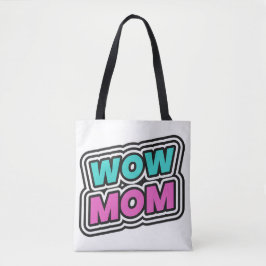 BOLSO DE TELA WOW MOM