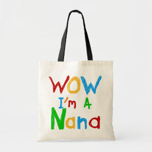 Bolso De Tela WOW, soy una camiseta y regalo de Nana