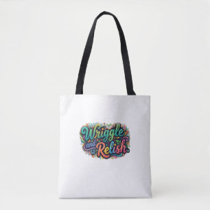 Bolso De Tela Wriggle and Relish – Camiseta divertida de gusano