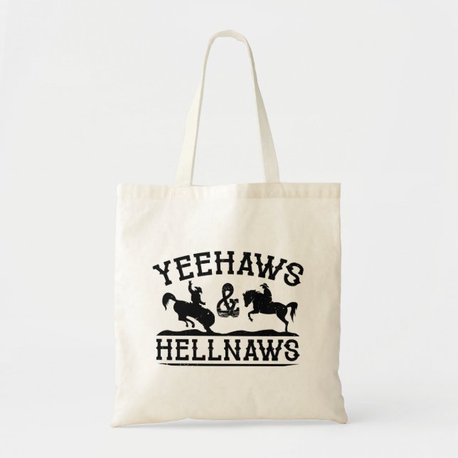 Bolso De Tela Yeehaws Y Hellnaws (Frente)