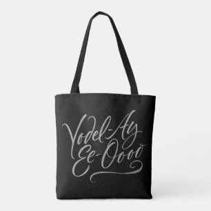 Bolso De Tela Yodeling Lettering Yodel-Ay-Ee-Oooo Singing