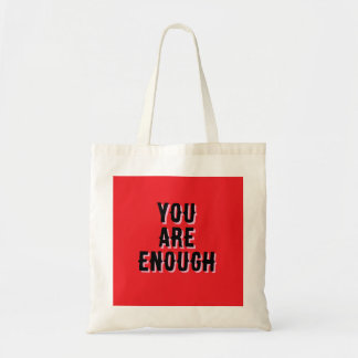 Bolso De Tela You Are Enough – Inspirational Quote