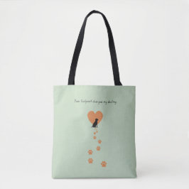 Bolso De Tela Your footprint changed my destiny
