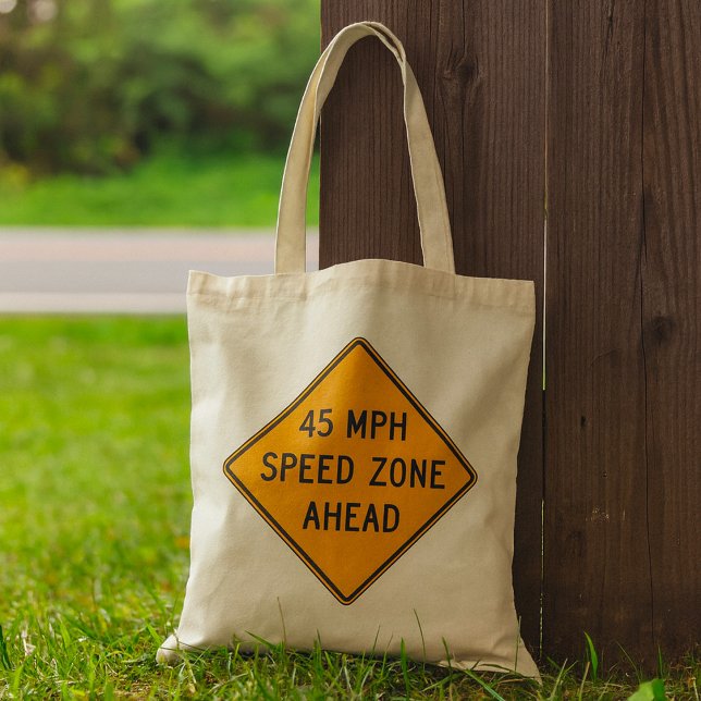 Bolso De Tela Zona de velocidad de 45 MPH por delante del Rótulo (Subido por el creador)
