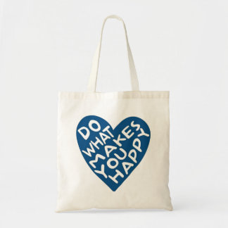 Bolso Tote Haz Lo Que Te Hace Feliz