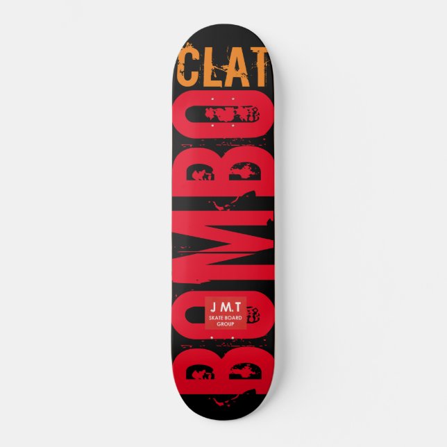 BOMBO CLAT Skateboard (Anverso)
