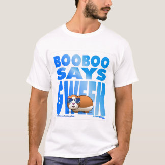 Booboo dice diseño de camisetas Gweek
