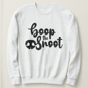 Boop the Snoot Funny Dog cita a sudadera femenina
