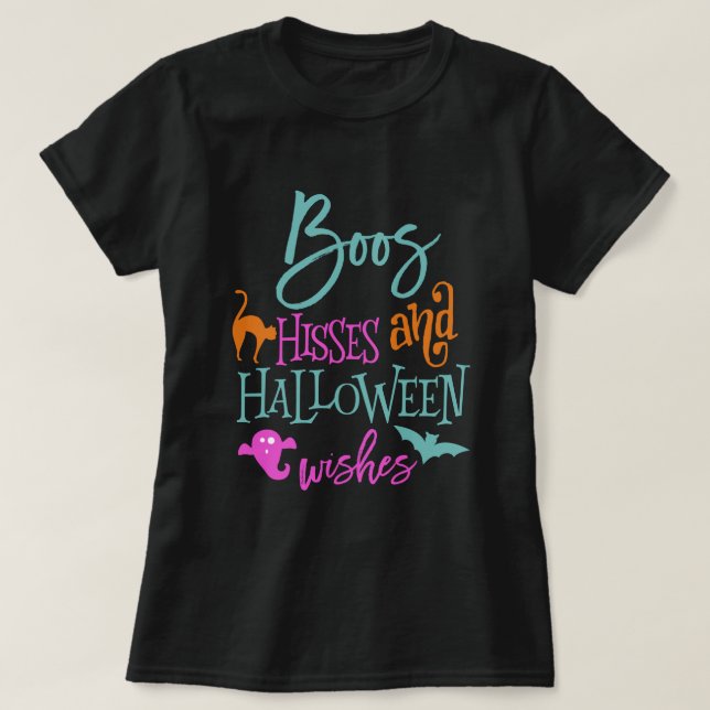 Boos Hisses y Halloween quieren camiseta (Diseño del anverso)