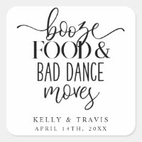 Booze Food and Bad Dance mueve pegatinas caseras
