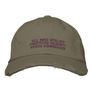 Bordada Cita de Arthur Schopenhauer - GORRA