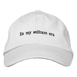 Bordada En mi gorra de la era del autocuidado