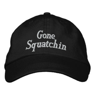 Bordada Gone Squatchin Embroidered Gorra
