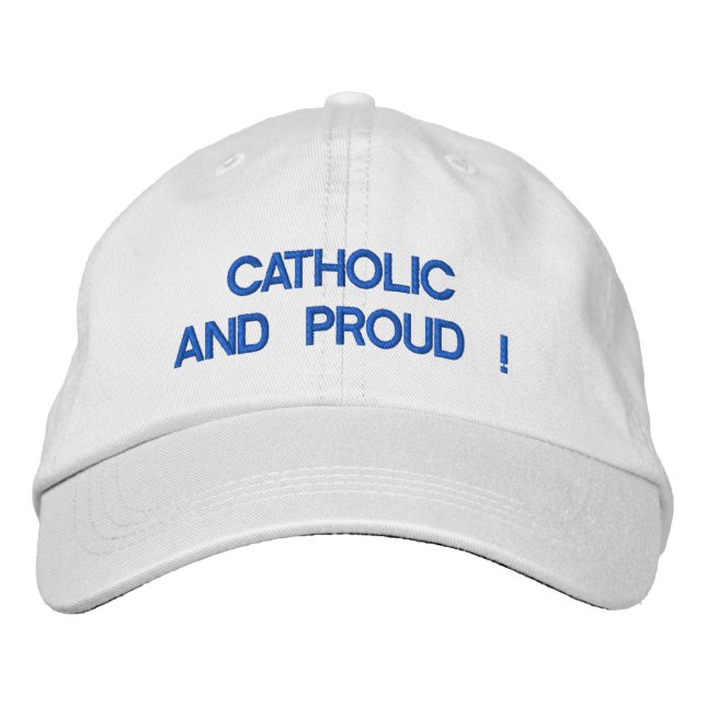Bordada Gorra ajustable personalizado - CATÓLICO Y ORGULLO (Anverso)