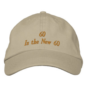 Bordada Gorra de cumpleaños número 60 - 60 es el nuevo 60