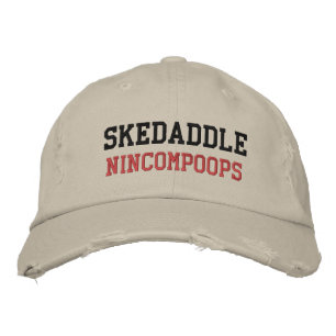 BORDADA GORRA SKEDADDLE NINCOMPOOPS