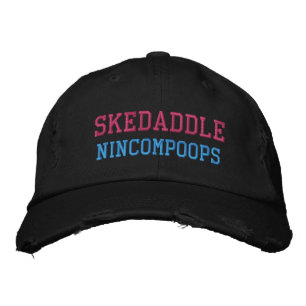 BORDADA GORRA SKEDADDLE NINCOMPOOPS