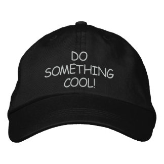 BORDADA ¡HAZ ALGO DE GUAY! GORRA