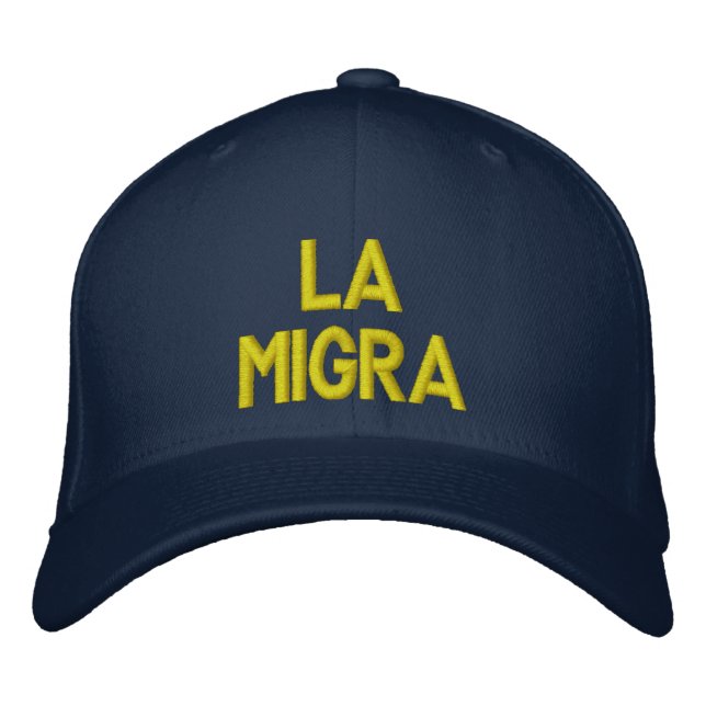 Bordada LA MIGRA Gorra (Anverso)
