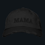 Bordada MAMA Embroidered Gorra<br><div class="desc">¡Mamá gorra que es ajustable! Elija cualquier color en las opciones de color para personalizar de cómo prefiera!</div>