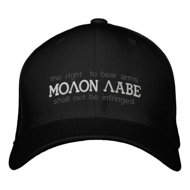 Bordada Molon Labe Embroidered Gorra (Anverso)
