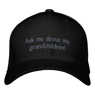 Bordada ¡Pregúntame por mis nietos! Gorra