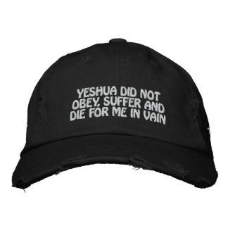Bordada Yeshua No Murió Por Mí En Vano Gorra (negro)