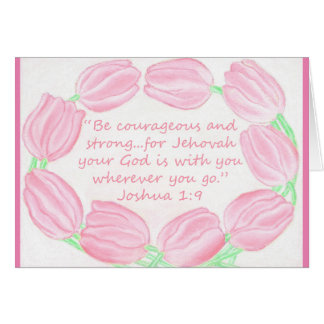 Borde de tulipanes~Sea valiente y fuerte~Escritura