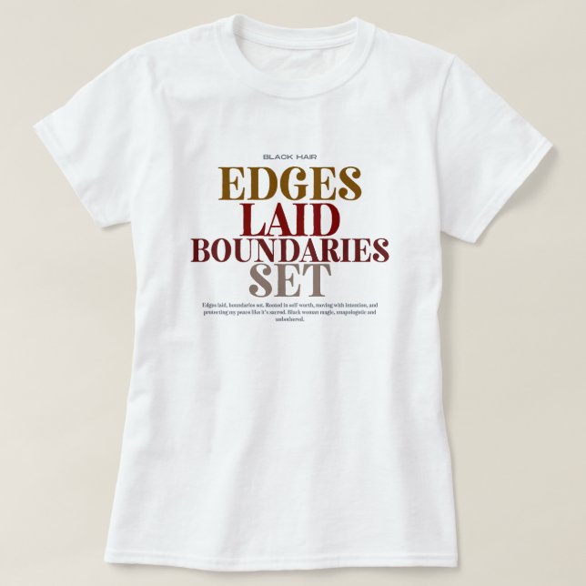 "Bordes Tendidos Límites Establecidos" Camiseta Gr (Diseño del anverso)