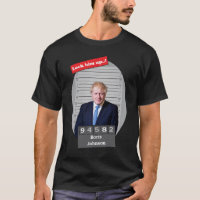Boris Johnson 🤣 Funny Mugshot Novedad Camiseta