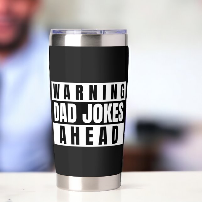 Botella Aislada Aviso a los Chistes de papá (Warning Dad Jokes Ahead Insulated Tumbler from Ricaso. Ideal for father's Day for funny daddy)