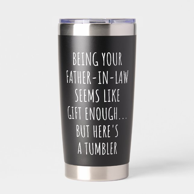 Botella Aislada Being Your Father in Law Seems Like Gift Enough  (Frente)