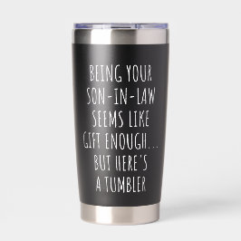 Botella Aislada Being Your Son-in-Law Seems Like Gift Enough 