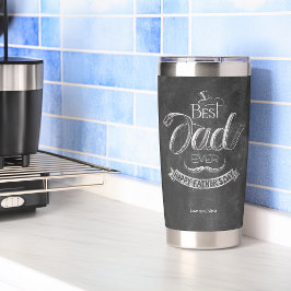 Botella Aislada Chalkboard Best Dad Ever Father's Day Personalized